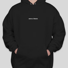 Load image into Gallery viewer, SAVE A HORSE HOODIE
